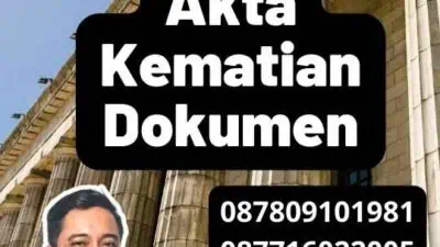 Persyaratan Legalisasi Akta Kematian Dokumen