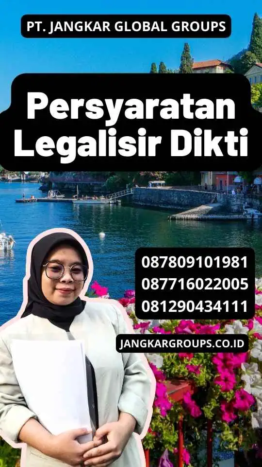 Persyaratan Legalisir Dikti