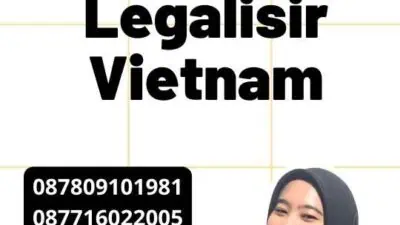 Persyaratan Legalisir Vietnam