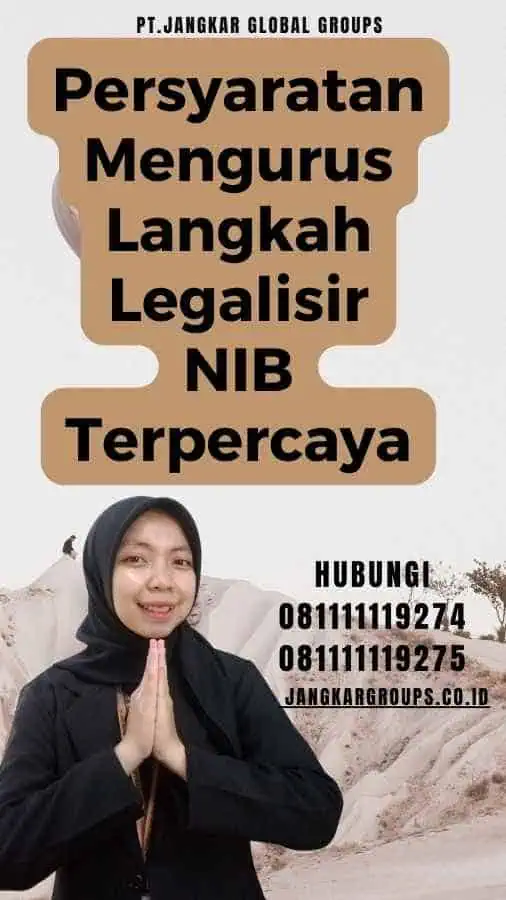 Persyaratan Mengurus Langkah Legalisir NIB Terpercaya