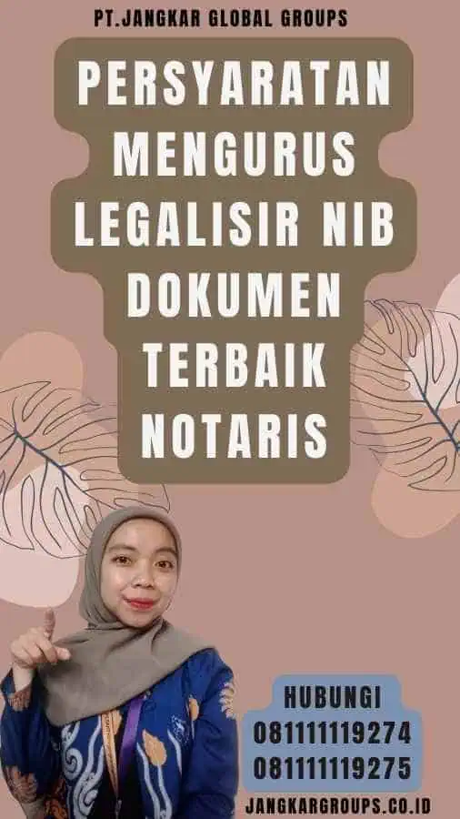 Persyaratan Mengurus Legalisir NIB Dokumen Terbaik Notaris