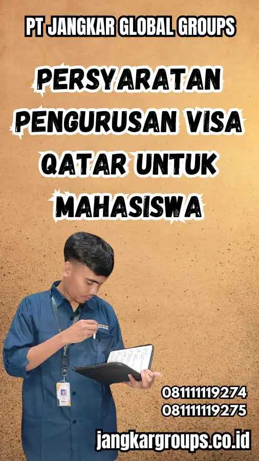 Persyaratan Pengurusan Visa Qatar untuk Mahasiswa