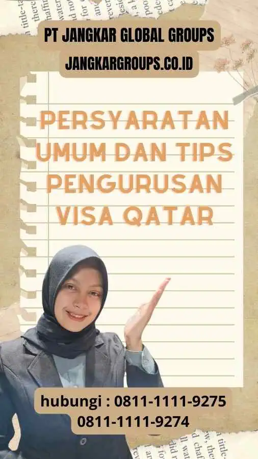 Persyaratan Umum dan Tips Pengurusan Visa Qatar