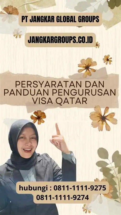 Persyaratan dan Panduan Pengurusan Visa Qatar