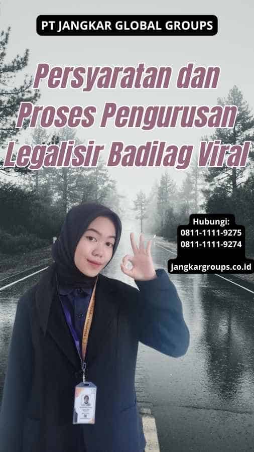 Persyaratan dan Proses Pengurusan Legalisir Badilag Viral