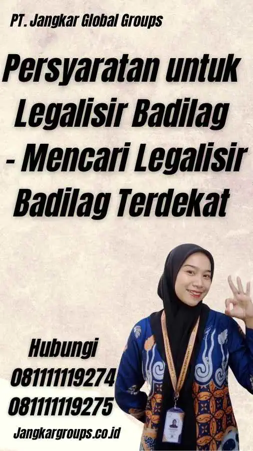 Persyaratan untuk Legalisir Badilag - Mencari Legalisir Badilag Terdekat