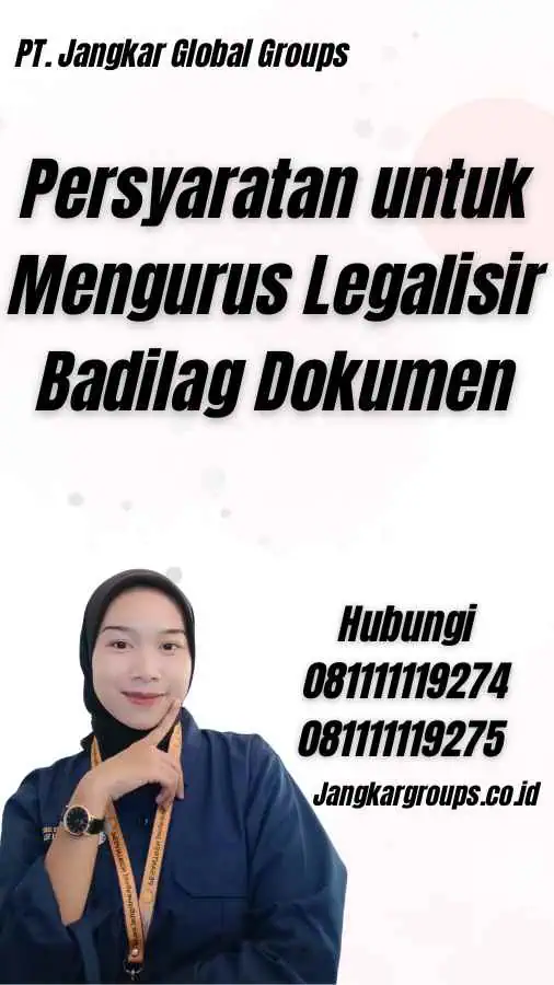 Persyaratan untuk Mengurus Legalisir Badilag Dokumen