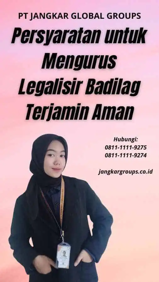 Persyaratan untuk Mengurus Legalisir Badilag Terjamin Aman