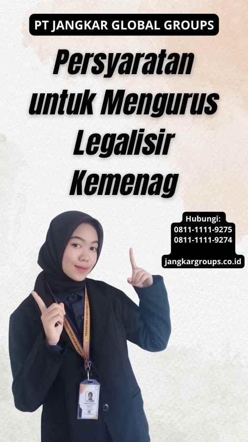 Persyaratan untuk Mengurus Legalisir Kemenag