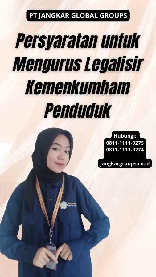 Persyaratan untuk Mengurus Legalisir Kemenkumham Penduduk