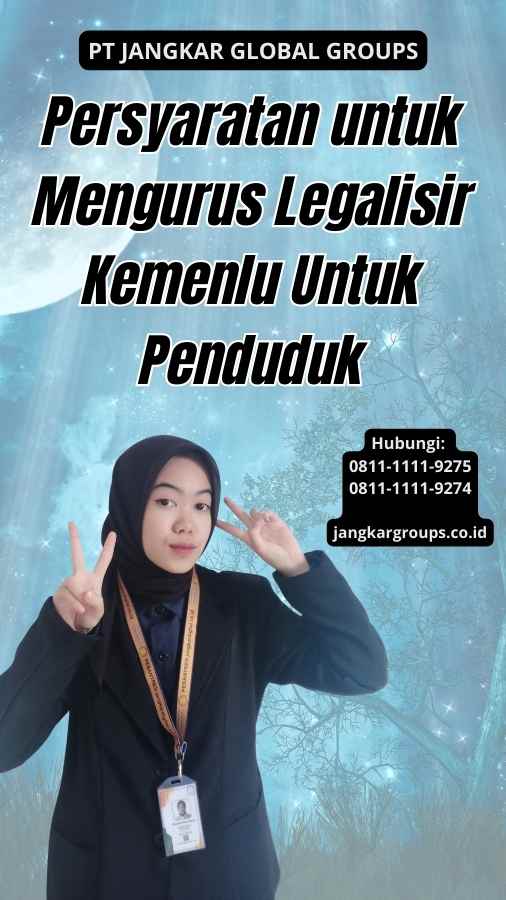 Persyaratan untuk Mengurus Legalisir Kemenlu Untuk Penduduk