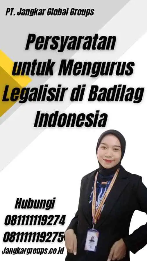 Persyaratan untuk Mengurus Legalisir di Badilag Indonesia