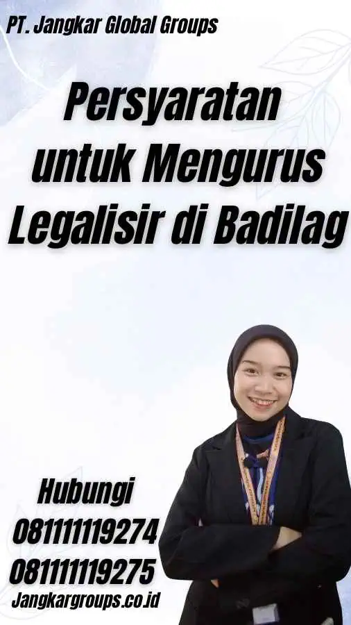 Persyaratan untuk Mengurus Legalisir di Badilag