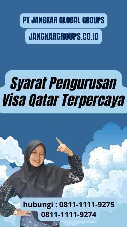 Syarat Pengurusan Visa Qatar Terpercaya