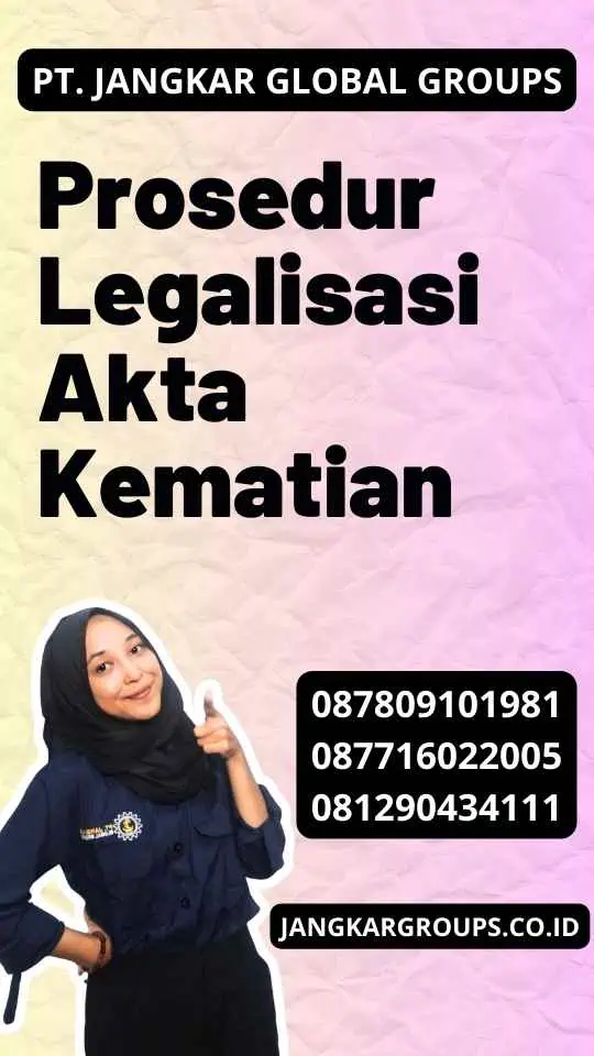 Prosedur Legalisasi Akta Kematian