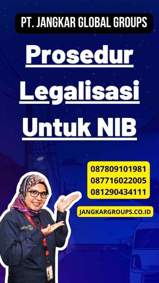 Prosedur Legalisasi Untuk NIB