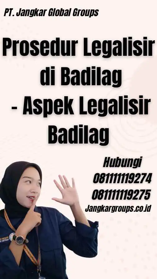 Prosedur Legalisir di Badilag - Aspek Legalisir Badilag