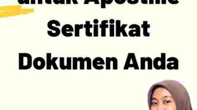 Prosedur Mudah untuk Apostille Sertifikat Dokumen Anda