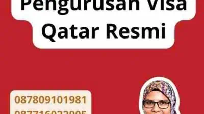 Prosedur Pengurusan Visa Qatar Resmi