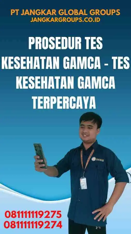 Prosedur Tes Kesehatan GAMCA - Tes Kesehatan GAMCA Terpercaya