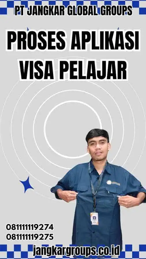 Proses Aplikasi Visa Pelajar 