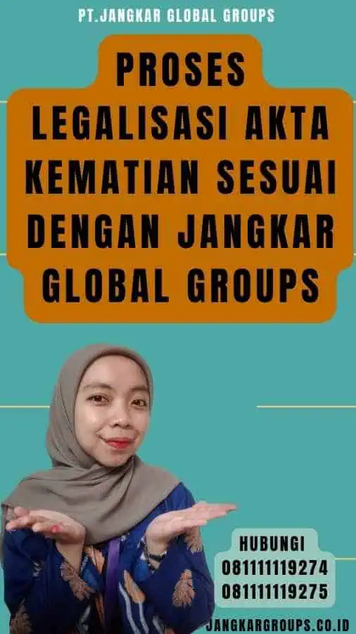 Proses Legalisasi Akta Kematian Sesuai dengan Jangkar Global Groups