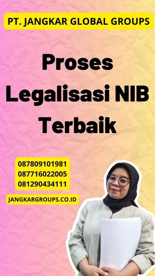 Proses Legalisasi NIB Terbaik