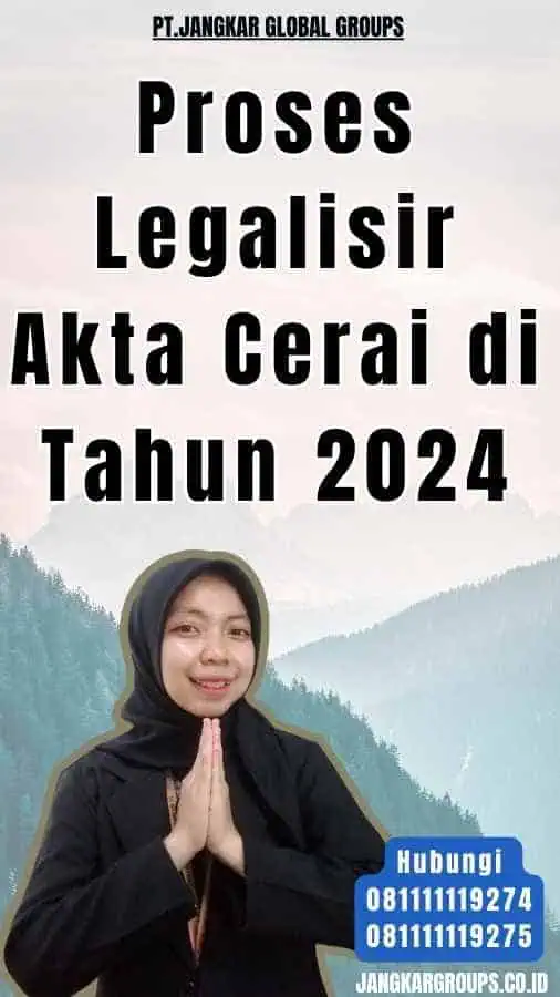 Proses Legalisir Akta Cerai di Tahun 2024