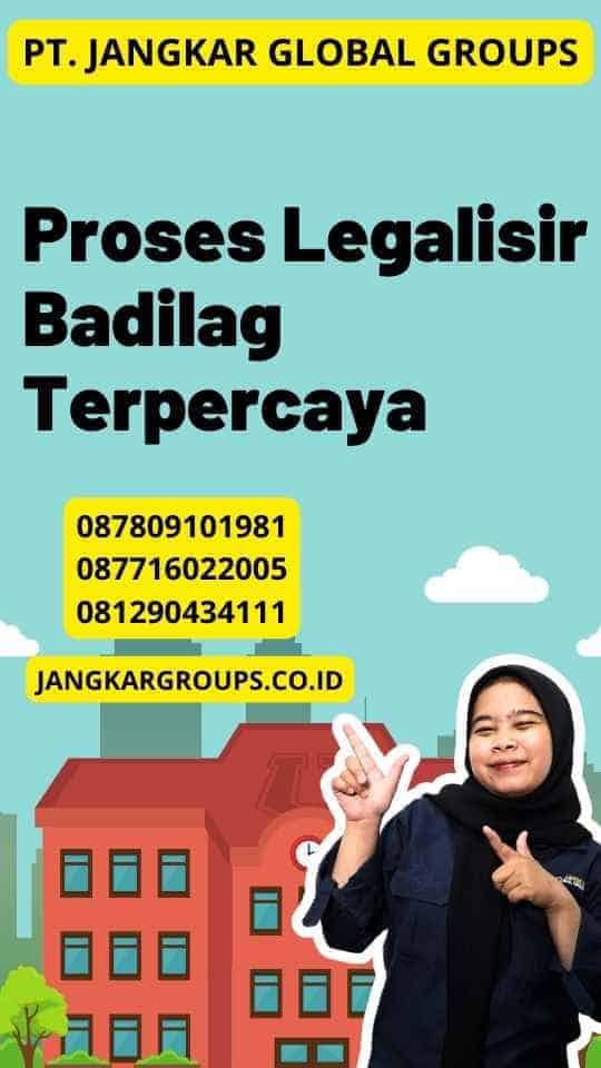 Proses Legalisir Badilag Terpercaya