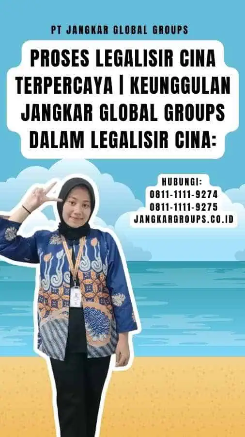 Proses Legalisir Cina Terpercaya Keunggulan Jangkar Global Groups dalam Legalisir Cina