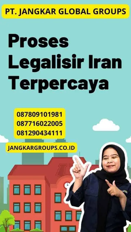 Proses Legalisir Iran Terpercaya