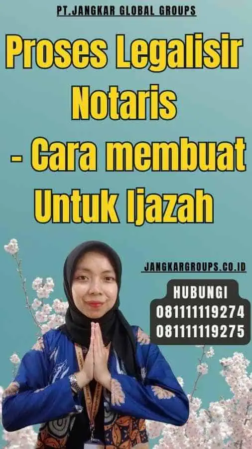 Proses Legalisir Notaris - Cara membuat Untuk Ijazah