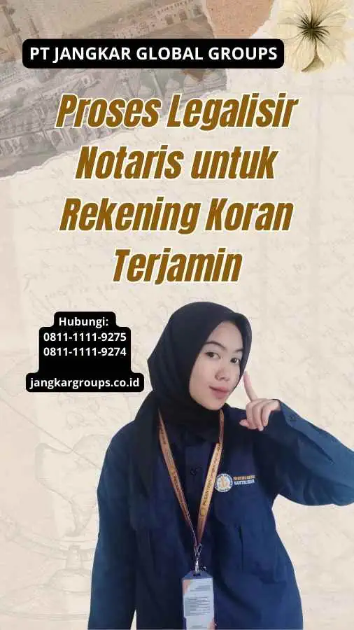 Proses Legalisir Notaris untuk Rekening Koran Terjamin