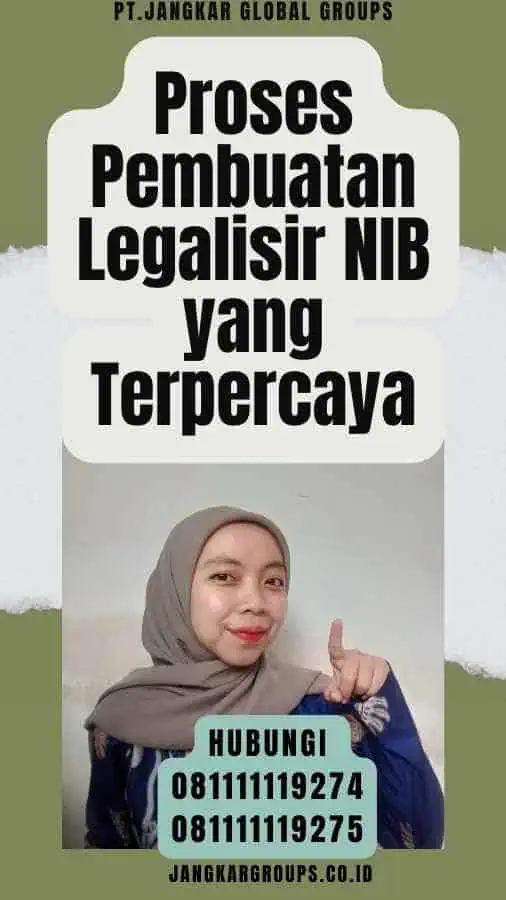 Proses Pembuatan Legalisir NIB yang Terpercaya