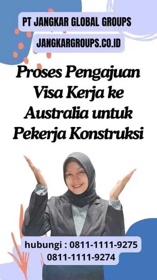 Proses Pengajuan Visa Kerja ke Australia untuk Pekerja Konstruksi