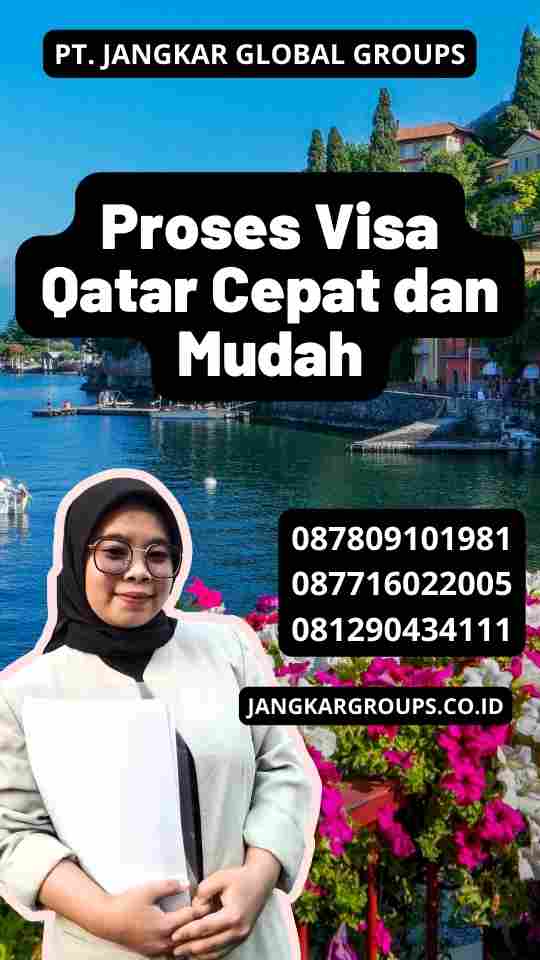 Proses Visa Qatar Cepat dan Mudah