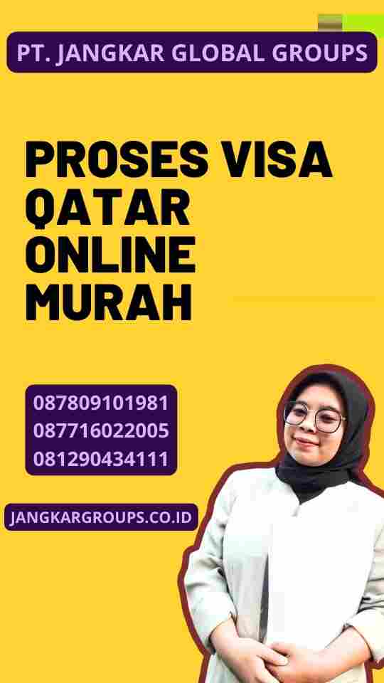 Proses Visa Qatar Online Murah