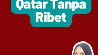 Proses Visa Qatar Tanpa Ribet