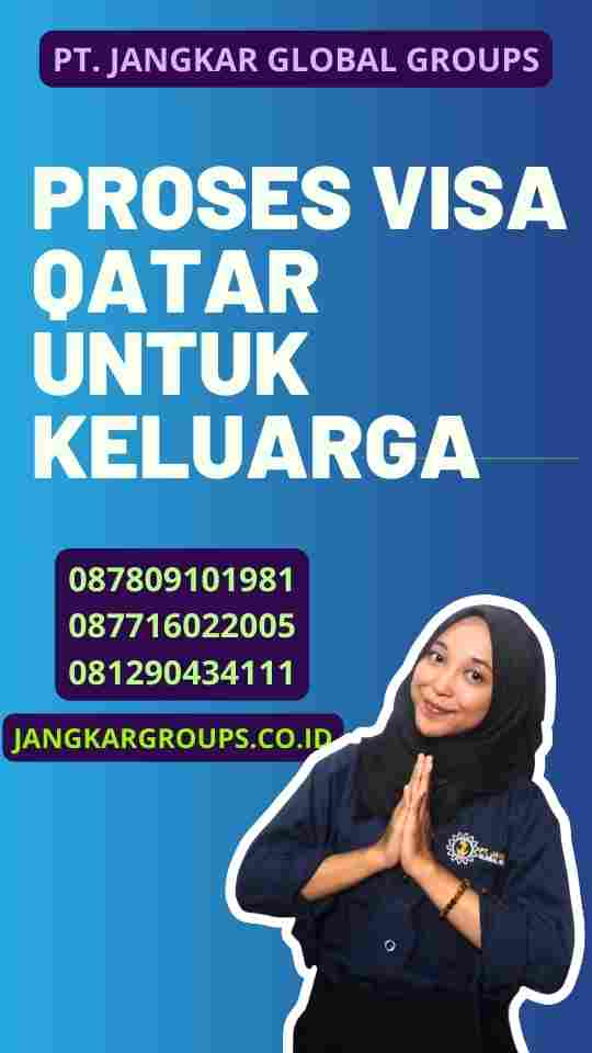 Proses Visa Qatar untuk Keluarga