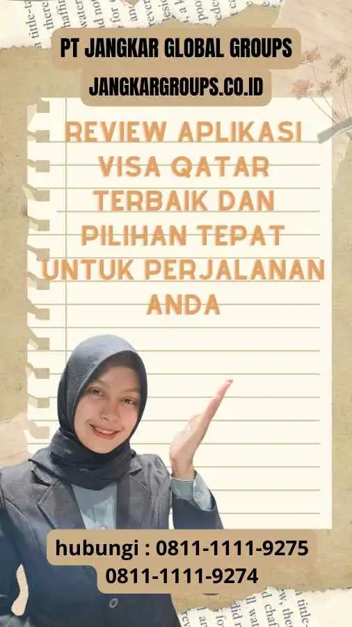 Review Aplikasi Visa Qatar Terbaik: Pilihan Tepat untuk Perjalanan Anda