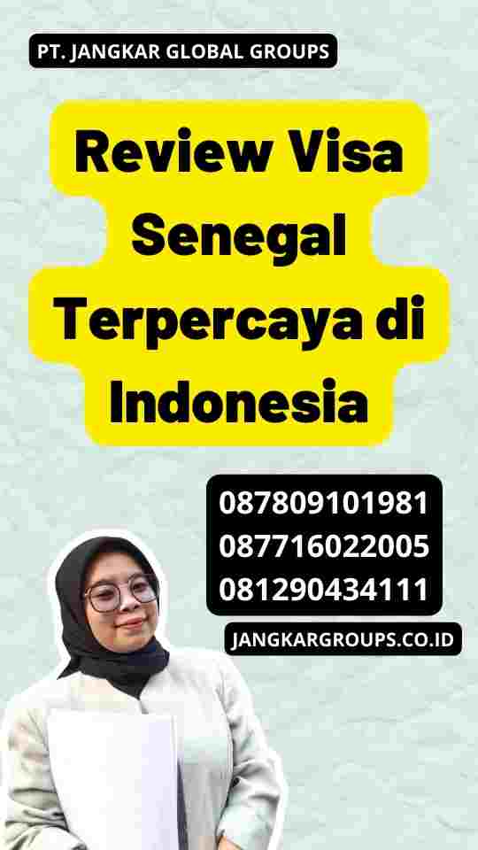 Review Visa Senegal Terpercaya di Indonesia