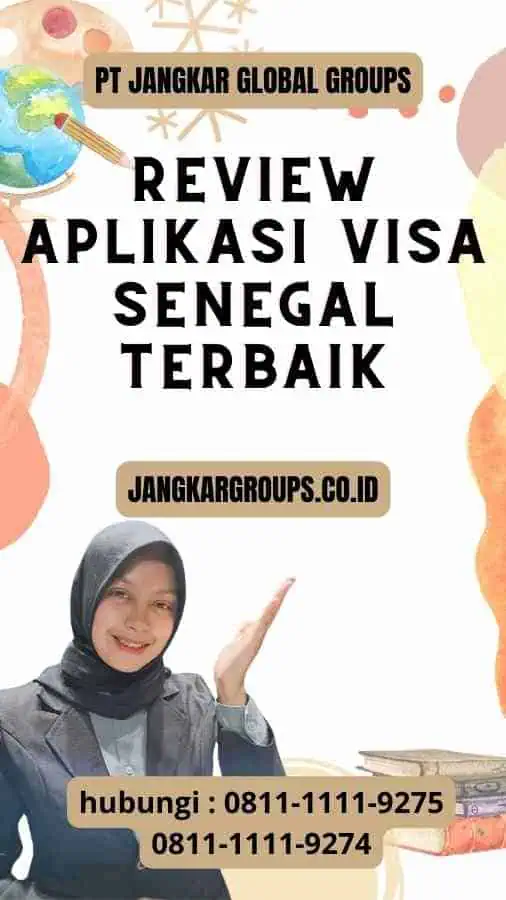 Review Aplikasi Visa Senegal Terbaik