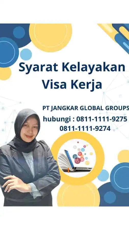 Syarat Kelayakan Visa Kerja