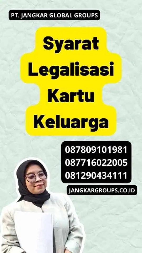 Syarat Legalisasi Kartu Keluarga