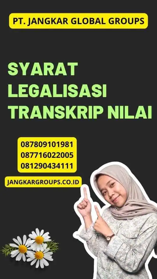 Syarat Legalisasi Transkrip Nilai