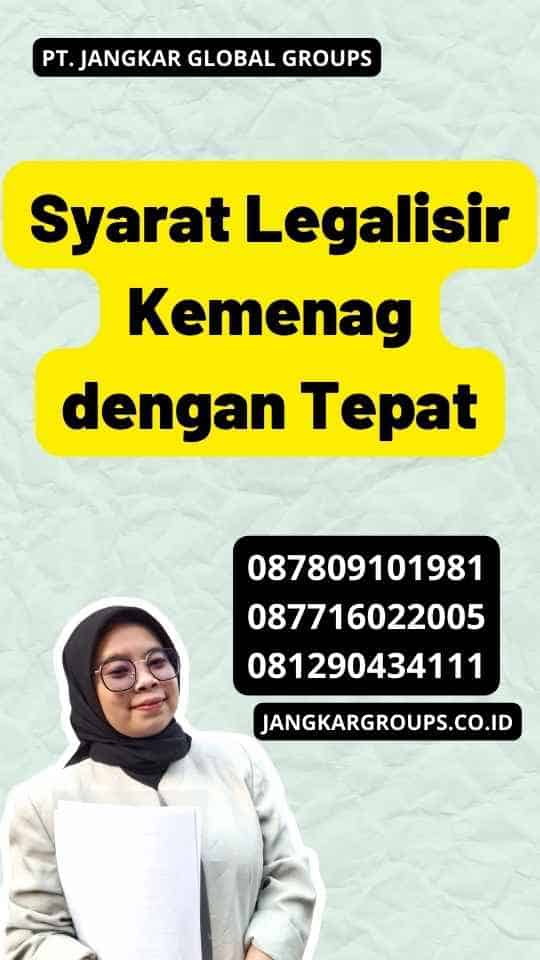 Syarat Legalisir Kemenag dengan Tepat