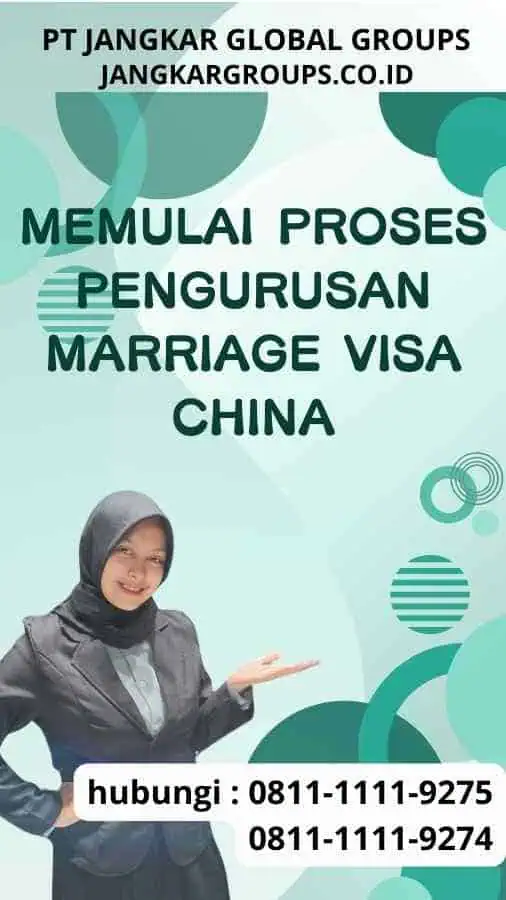 Memulai Proses Pengurusan Marriage Visa China