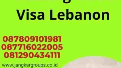 Tantangan dan Peluang Telex Visa Lebanon