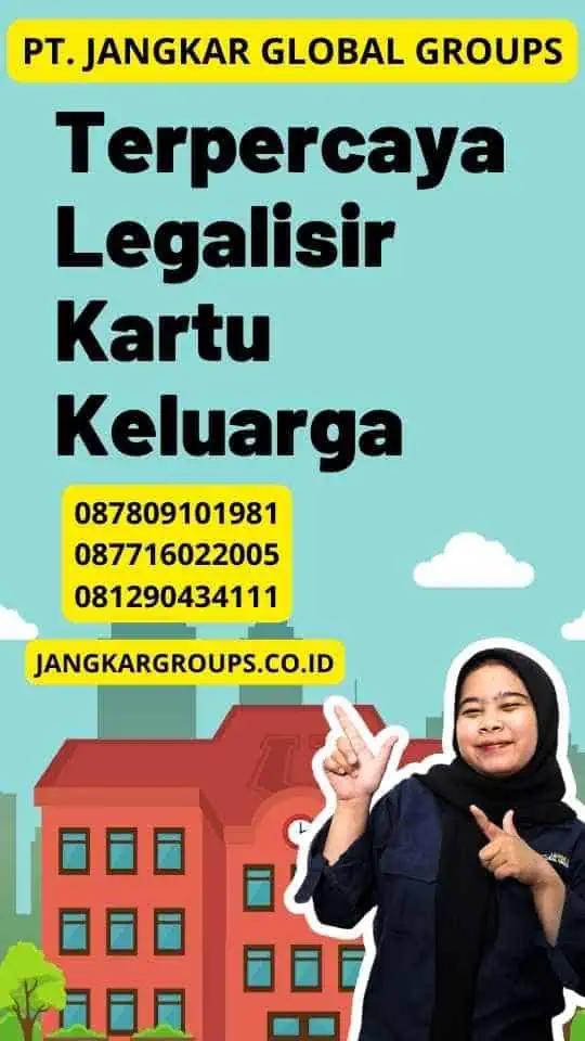 Terpercaya Legalisir Kartu Keluarga