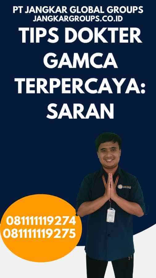 Tips Dokter GAMCA Terpercaya Saran